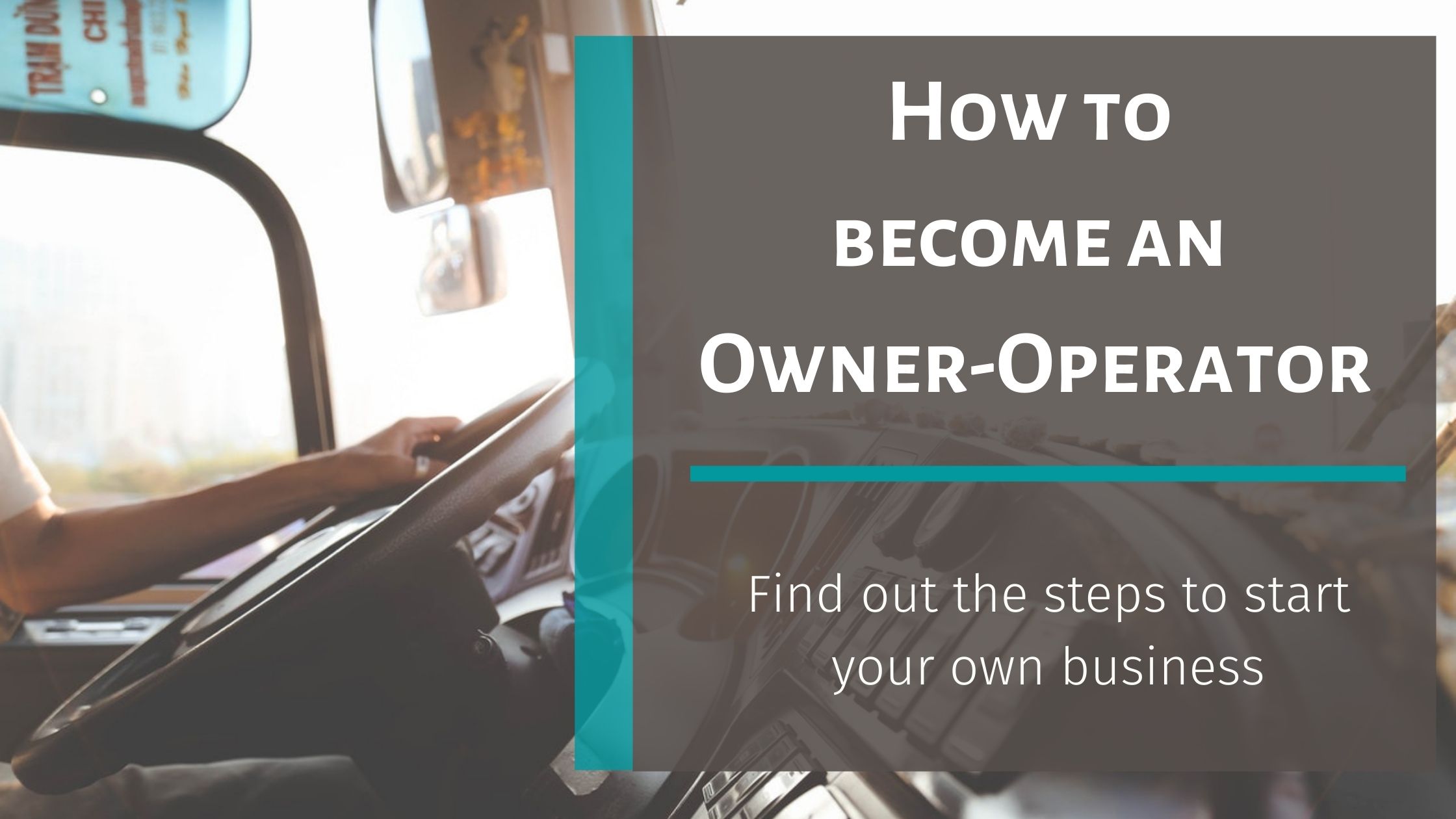 How to become an Owner-Operator