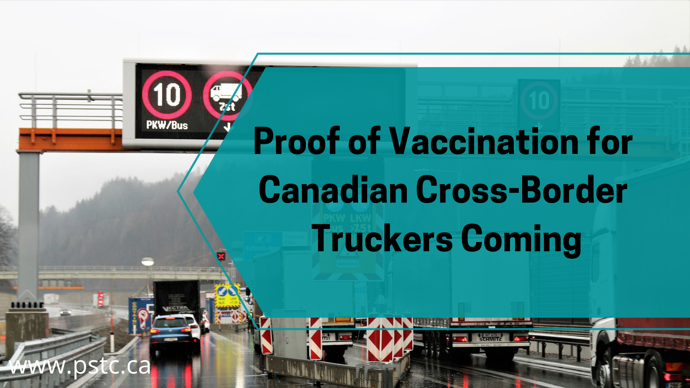 Proof of Vaccination for Canadian Cross-Border Truckers